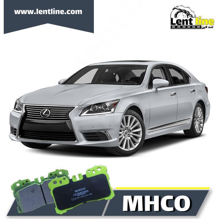 لنت جلو لکسوس LS460 برند MHCO